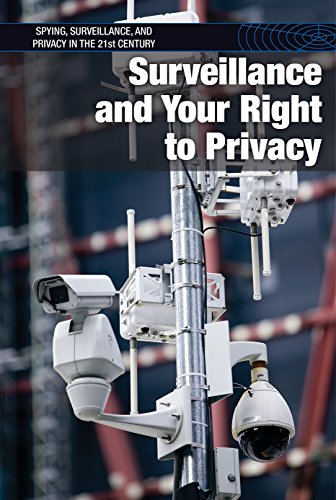 Imagen de archivo de Surveillance and Your Right to Privacy a la venta por Better World Books