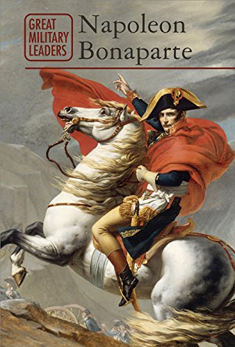 Stock image for Napoleon Bonaparte (Great Military Leaders) for sale by SecondSale