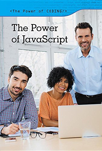 Beispielbild fr The Power of JavaScript (The Power of Coding) zum Verkauf von HPB-Red