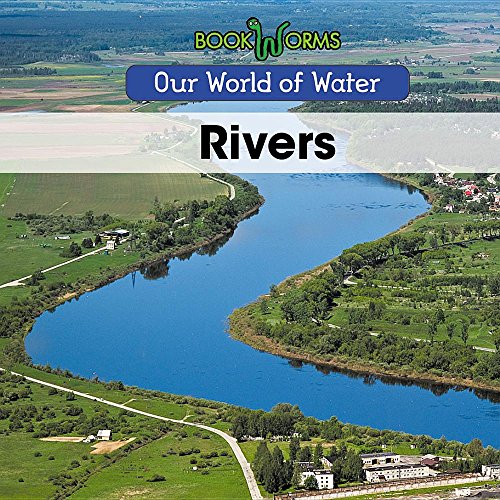 Beispielbild fr Rivers (Our World of Water) zum Verkauf von HPB-Red