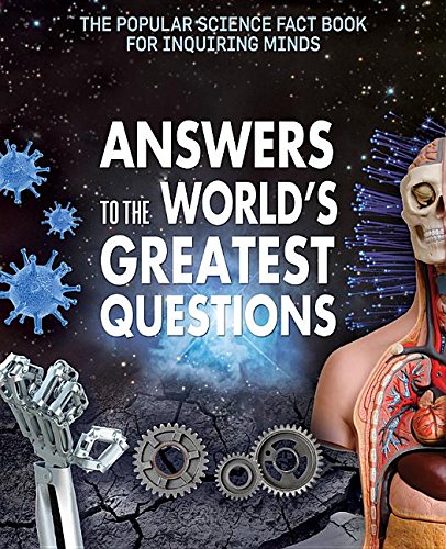 Stock image for Answers to the World's Greatest Questions for sale by Better World Books: West