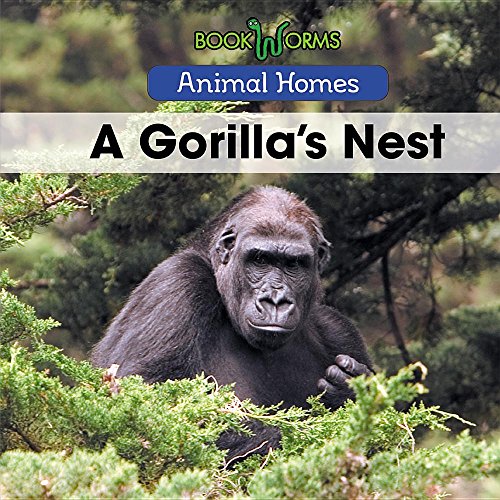 Stock image for A Gorilla's Nest (Animal Homes) for sale by Decluttr