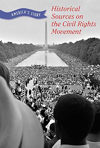 Imagen de archivo de Historical Sources on the Civil Rights Movement (America's Story) a la venta por Buchpark