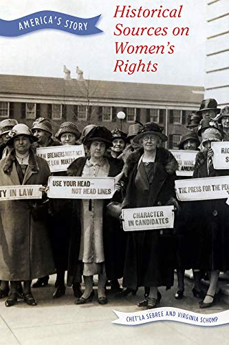 Imagen de archivo de Historical Sources on Women's Rights (America's Story) a la venta por HPB-Red