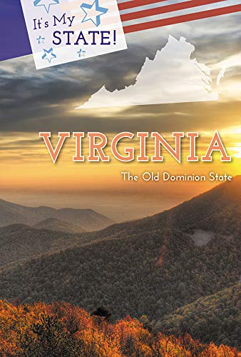 9781502642943: Virginia: The Old Dominion State (It's My State!)