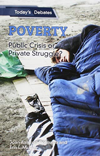 9781502643520: Poverty: Public Crisis or Private Struggle?