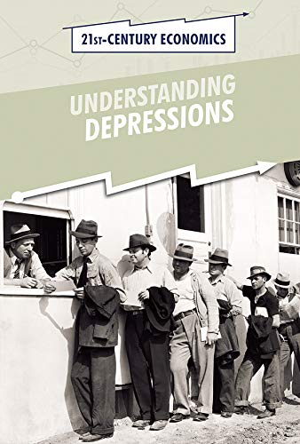 Imagen de archivo de Understanding Depressions (21st-Century Economics) a la venta por WorldofBooks