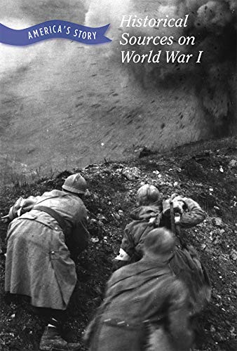 Imagen de archivo de Historical Sources on World War I (America's Story) a la venta por Buchpark