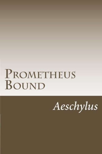 Beispielbild fr Prometheus Bound zum Verkauf von Revaluation Books