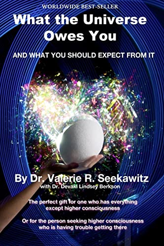 Stock image for What the Universe Owes You: And what you should expect from it for sale by THE SAINT BOOKSTORE