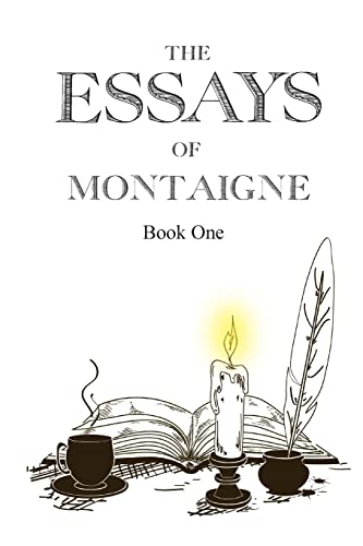 9781502705921: The Essays of Montaigne, Book 1