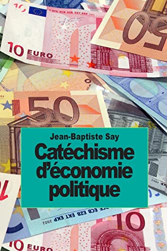 9781502706065: Catchisme d'conomie politique