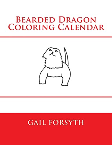 9781502709974: Bearded Dragon Coloring Calendar