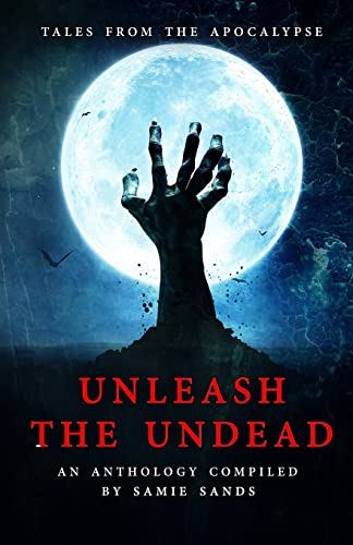Stock image for Unleash the Undead: Black and White Edition for sale by ALLBOOKS1