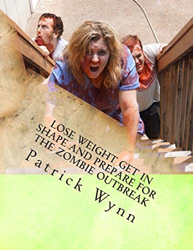 Stock image for Lose weight get in shape and prepare for the zombie outbreak for sale by THE SAINT BOOKSTORE