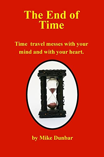 Beispielbild fr The End of Time zum Verkauf von THE SAINT BOOKSTORE