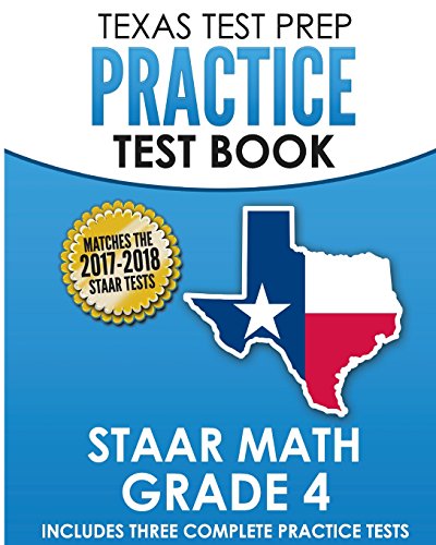 Beispielbild fr TEXAS TEST PREP Practice Test Book STAAR Math Grade 4: Includes Three Complete Mathematics Practice Tests zum Verkauf von HPB-Red