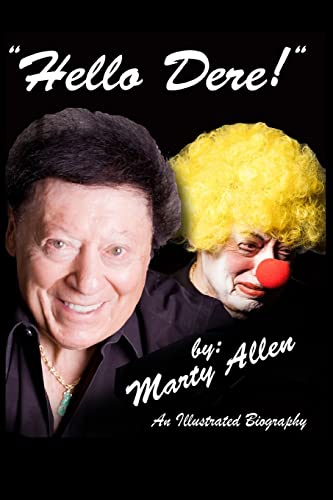 9781502722188: Hello Dere!: An Illustrated Biography by Marty Allen