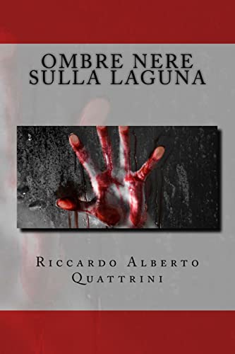 Imagen de archivo de Ombre nere sulla laguna (Italian Edition) a la venta por Lucky's Textbooks