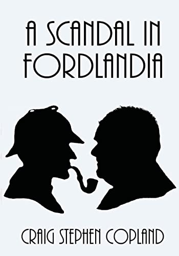 Stock image for A Scandal in Fordlandia - Large Print: A New Sherlock Holmes Mystery for sale by THE SAINT BOOKSTORE
