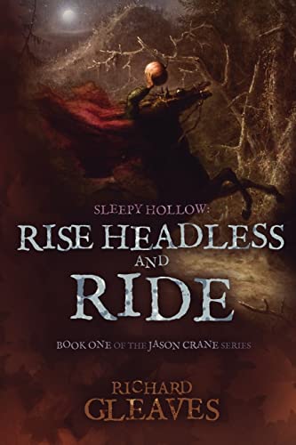 Beispielbild fr Sleepy Hollow: Rise Headless and Ride (Jason Crane) zum Verkauf von HPB-Diamond