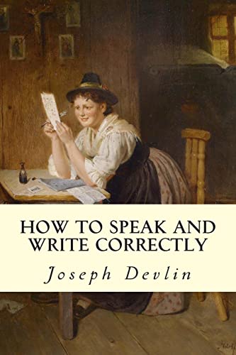 9781502733993: How to Speak and Write Correctly