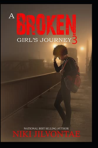 Beispielbild fr A Broken Girl's Journey 3 (A Broken Girl's Journey Series) [Soft Cover ] zum Verkauf von booksXpress