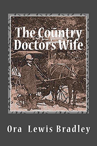 Beispielbild fr The Country Doctor's Wife zum Verkauf von Better World Books