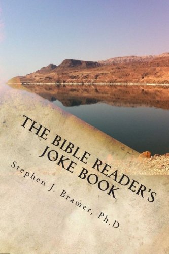 Beispielbild fr The Bible Reader's Joke Book: A collection of over 2,000 jokes, puns, humorous stories, and funny sayings related to the Bible: arranged from Genesis to Revelation zum Verkauf von Hafa Adai Books