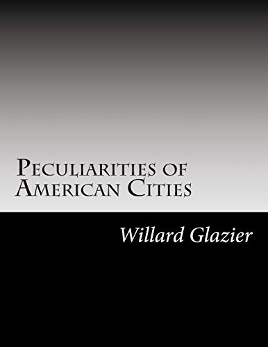 9781502741714: Peculiarities of American Cities