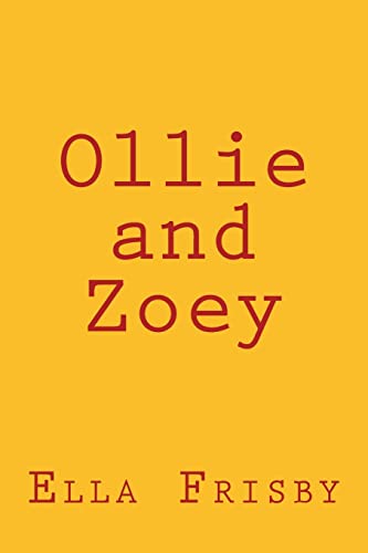 9781502745064: Ollie and Zoey