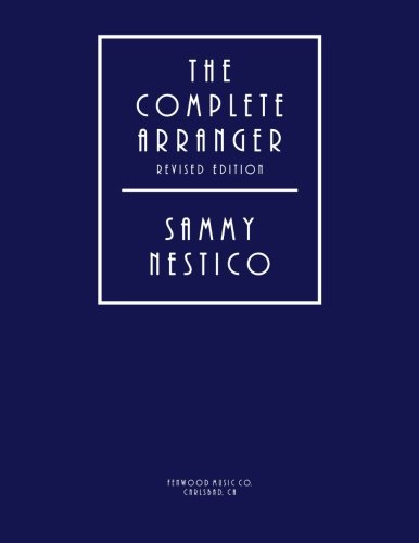 9781502745118: The Complete Arranger