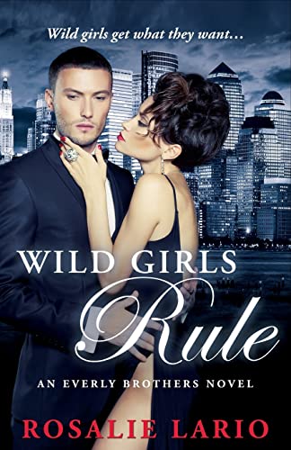 Stock image for Wild Girls Rule for sale by THE SAINT BOOKSTORE