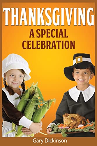 Stock image for Thanksgiving A Special Celebration for sale by THE SAINT BOOKSTORE