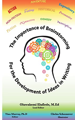 Stock image for The Importance of Brainstorming for The Development of Ideas in Writing for sale by THE SAINT BOOKSTORE