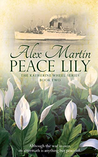 Beispielbild fr Peace Lily: Volume 2 (The Katherine Wheel) zum Verkauf von WorldofBooks