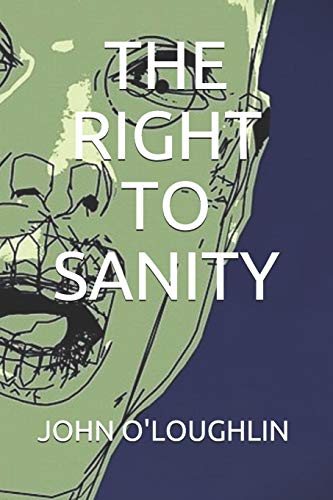 Beispielbild fr The Right to Sanity zum Verkauf von PBShop.store US