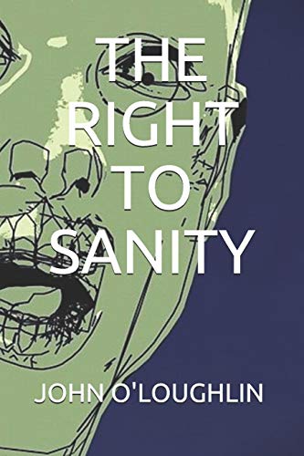 9781502749628: The Right to Sanity