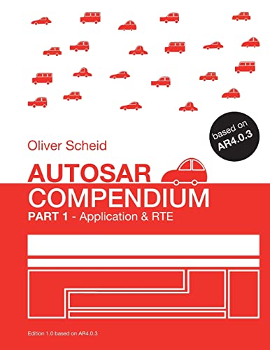 Autosar Compendium Part 1 Application Amp Rte By Oliver