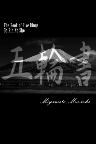 The Book of Five Rings - Go Rin No Sho: The Classic Guide to Strategy - Musashi, Shinmen