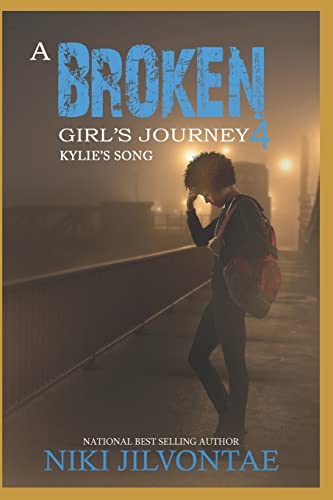 Beispielbild fr A Broken Girl's Journey 4 Kylie's Song Volume 4 zum Verkauf von PBShop.store US