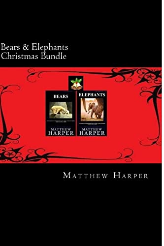Beispielbild fr Bears & Elephants Christmas Bundle: Two Fascinating Books Combined Together Containing Facts, Trivia, Images & Memory Recall Quiz: Suitable for Adults & Children zum Verkauf von THE SAINT BOOKSTORE