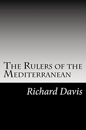 9781502756732: The Rulers of the Mediterranean