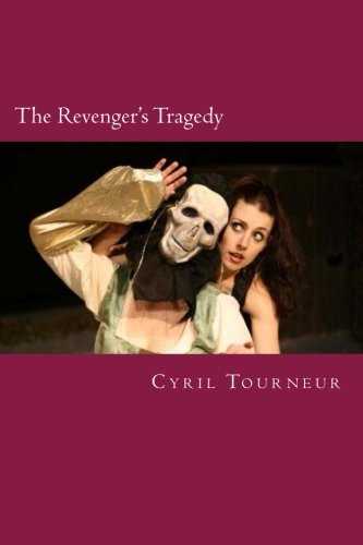 9781502758309: The Revenger's Tragedy