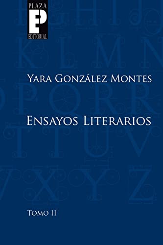 9781502763808: Ensayos literarios, tomo 2 (Spanish Edition)