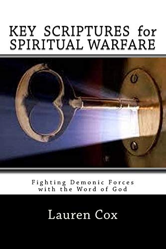 Stock image for KEY SCRIPTURES for SPIRITUAL WARFARE: Fighting Demonic Forces with the Word of God for sale by Lucky's Textbooks