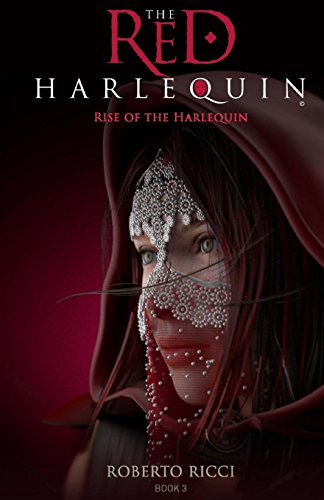 Beispielbild fr The Red Harlequin - Book 3 Rise Of The Harlequin zum Verkauf von Irish Booksellers