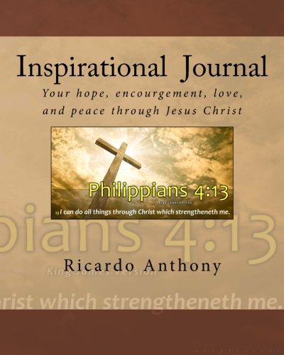 9781502766267: Inspirational Journal: Inspirational Bible verses with your walk with Jesus