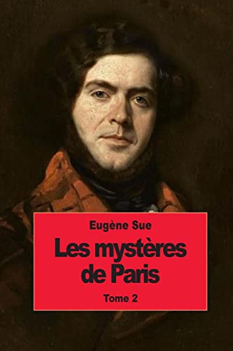 9781502766298: Les mystres de Paris: Second tome