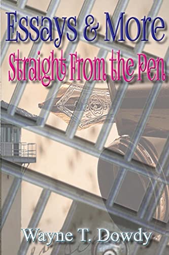 Beispielbild fr Essays & More Straight From The Pen zum Verkauf von THE SAINT BOOKSTORE